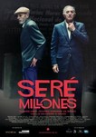 sere millones poster