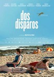 dos disparos poster